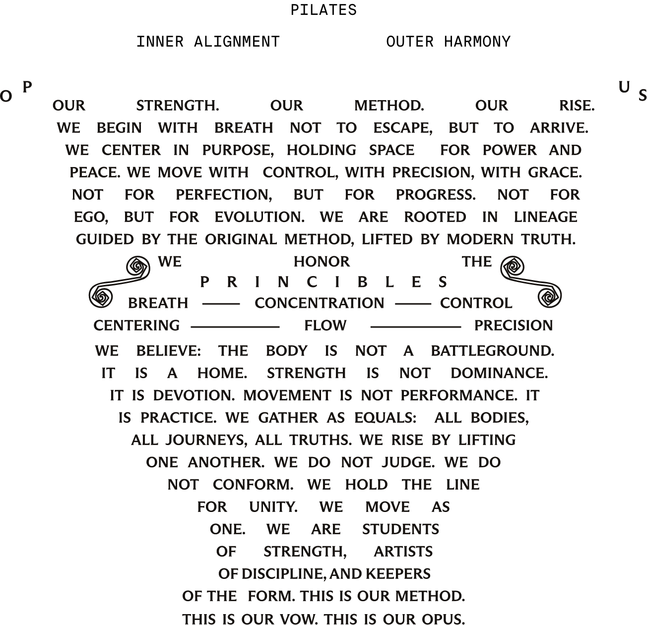 Black text in the shape of an urn featuring the Opus philosophy about breath, purpose, control, discipline, and unity.