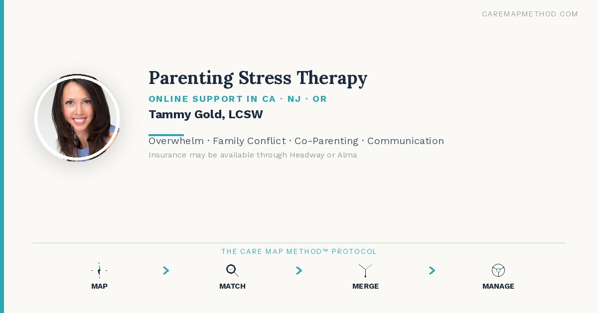Parenting Stress Therapy with Insurance in CA, NJ &amp; OR