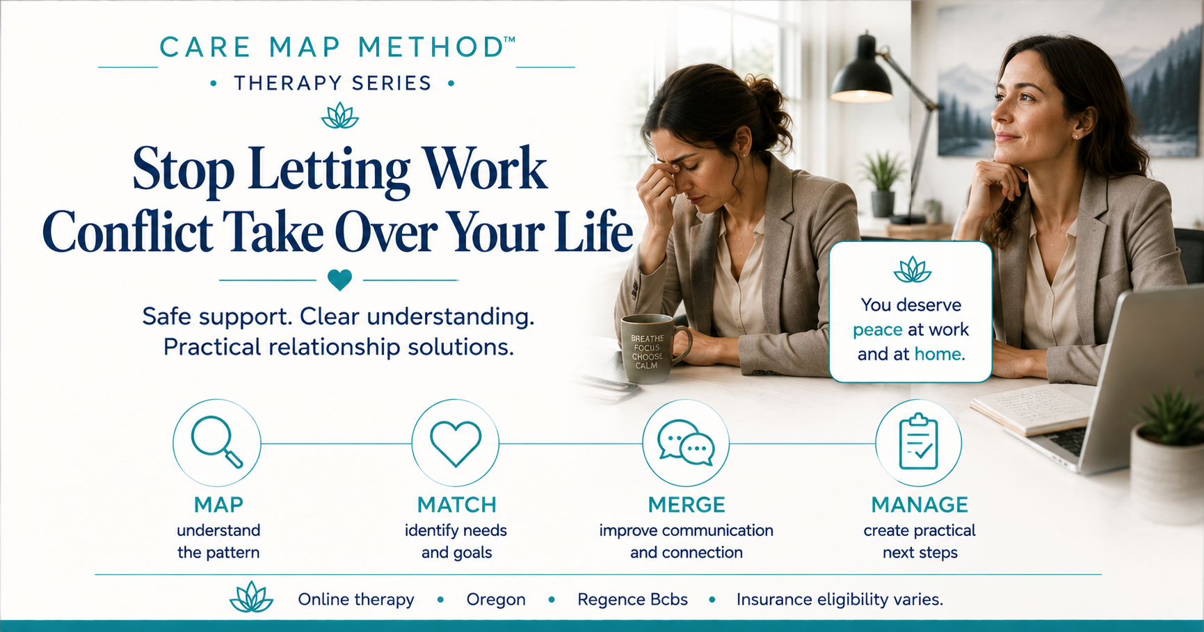 Regence BCBS Therapy in Oregon for a Difficult Boss, Coworker Conflict, and Work Stress