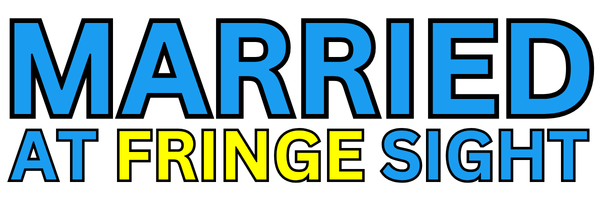 Marriage at Fringe Sight