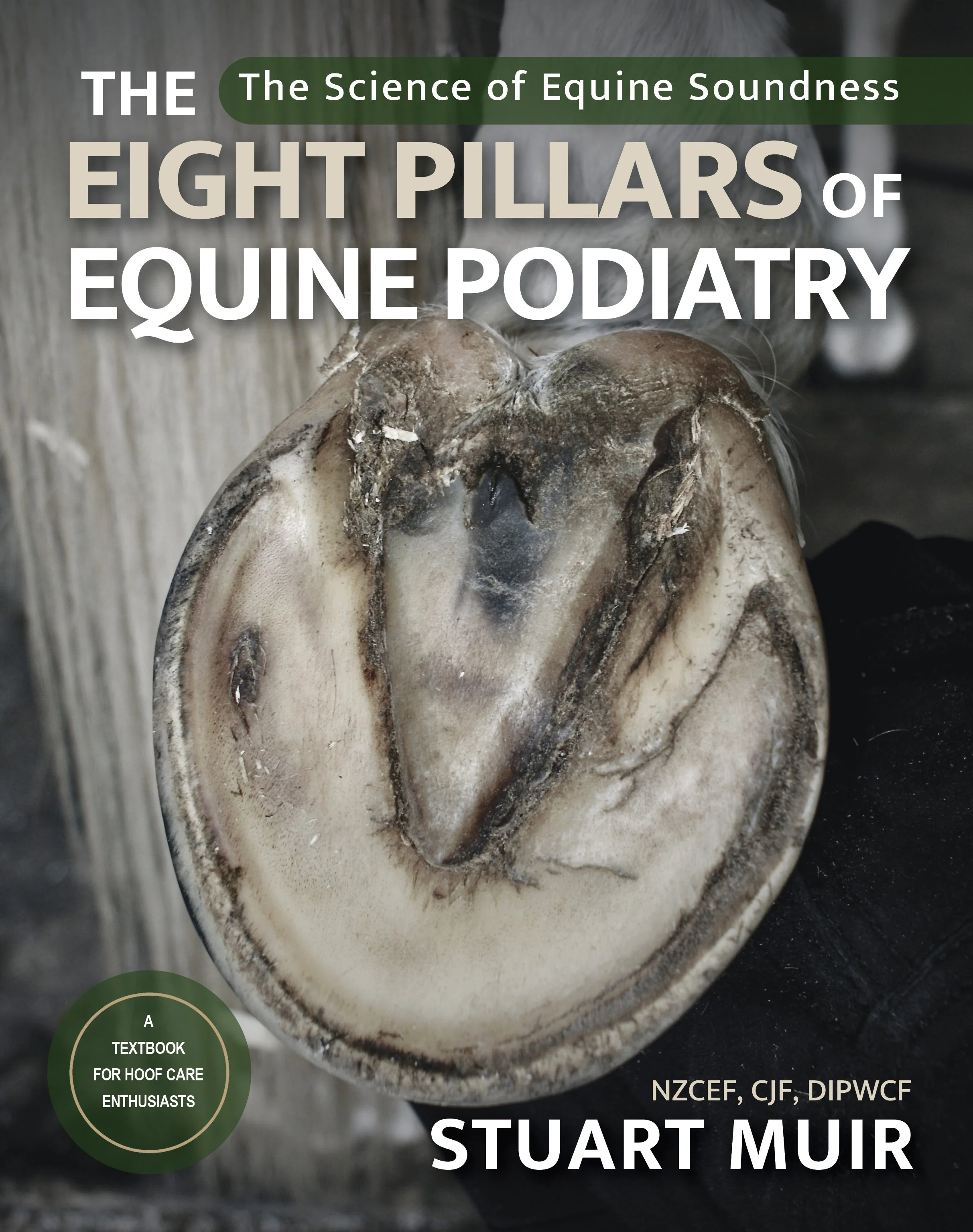 The Eight Pillars of Equine Podiatry Front Cover.jpg