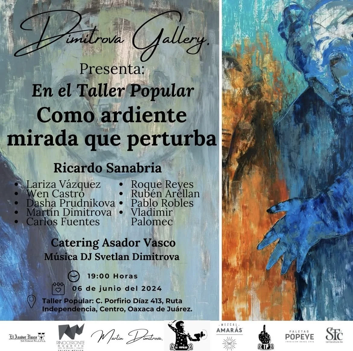 Como ardiente mirada que perturba, Dimitrova Gallery