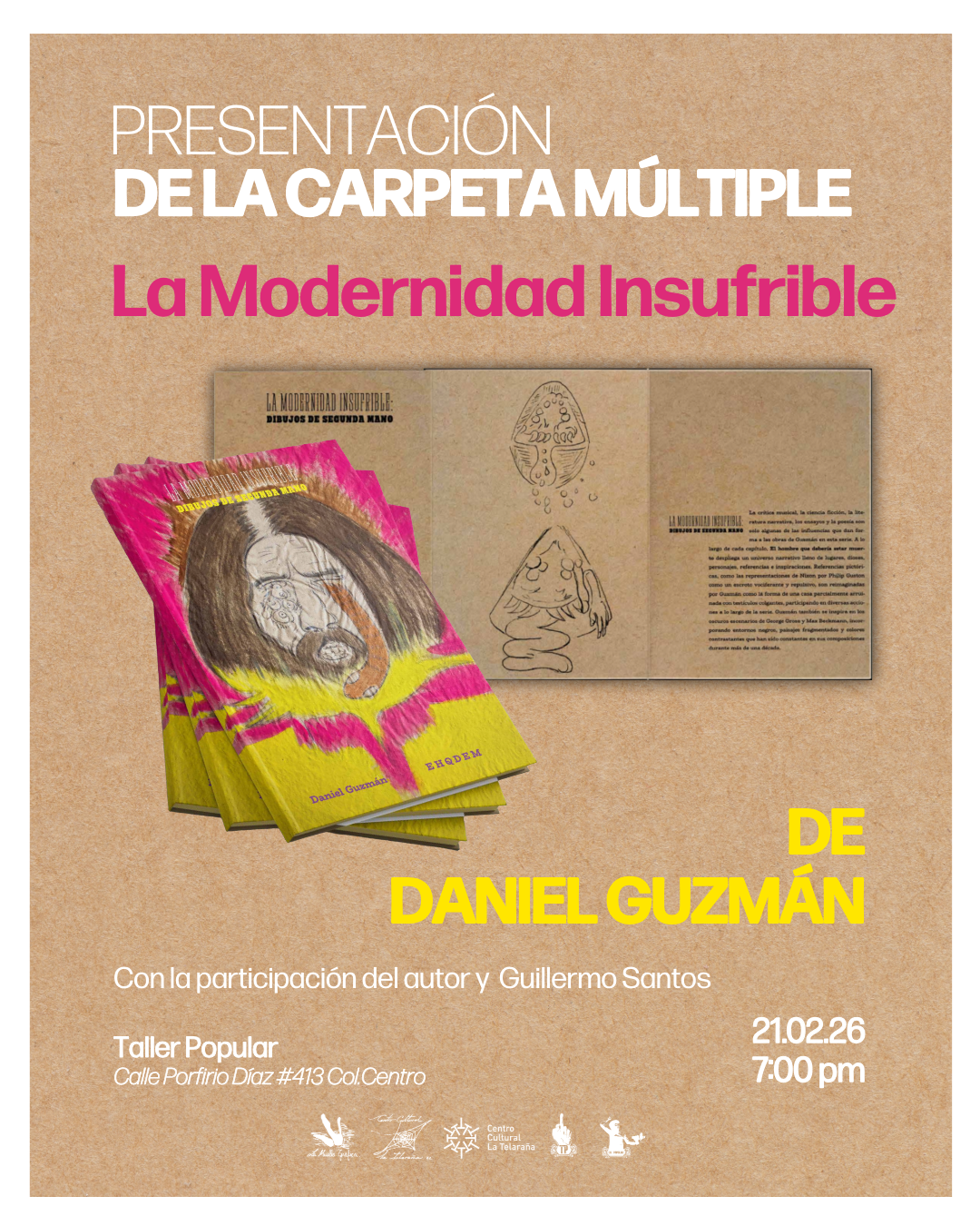 Presentación de la Carpeta Múltiple: La Modernidad Insufrible de Daniel Guzmán