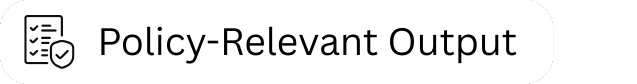 Icon of a document with a checkmark next to the text 'Policy-Relevant Output'.