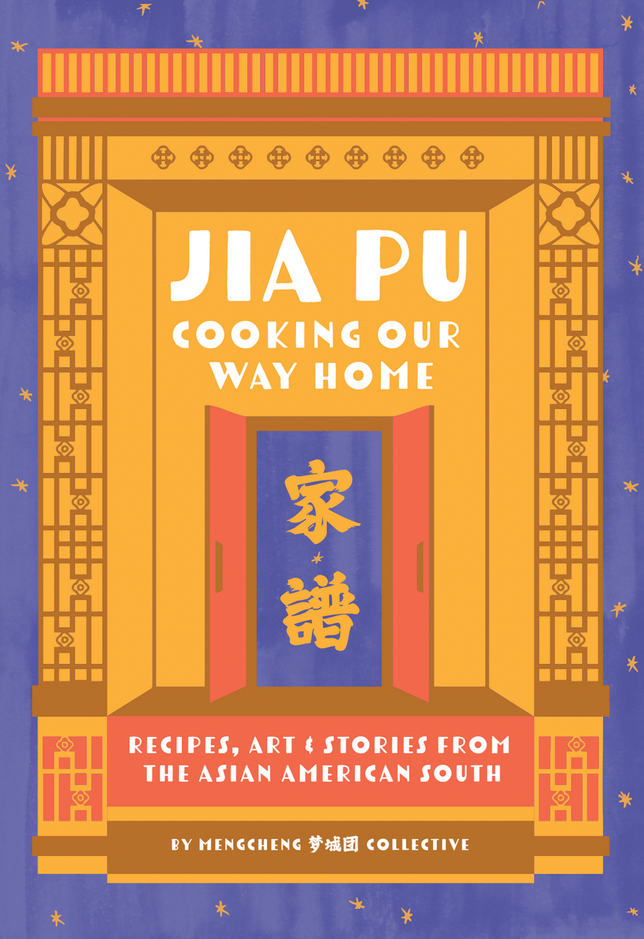 Jia Pu 家譜: Cooking Our Way Home