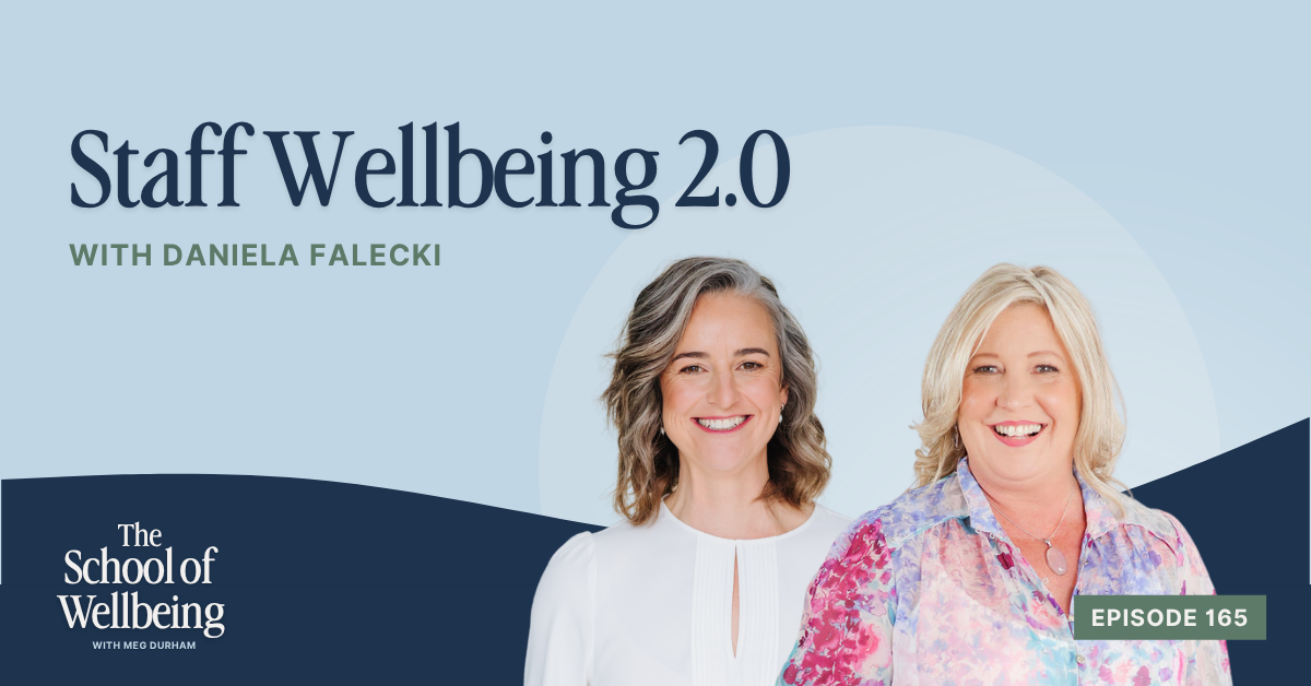 Staff Wellbeing 2.0 &amp; From Good Intentions To Real Change with Daniela Falecki