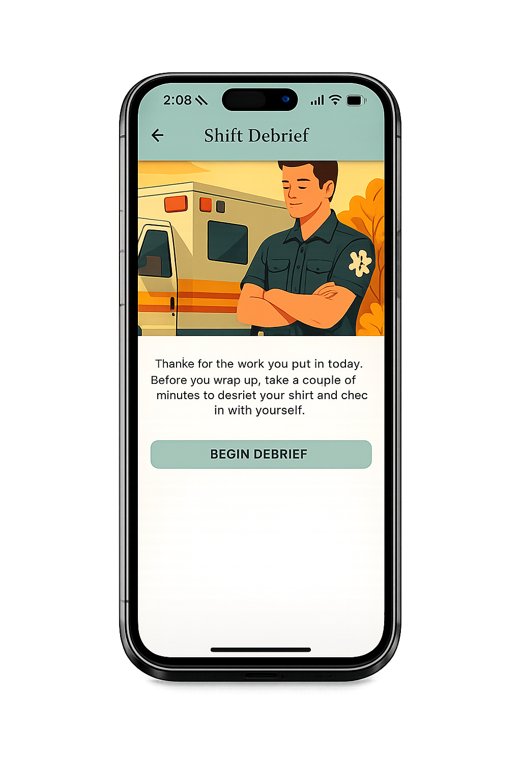 A mobile app screen titled 'Shift Debrief' shows a firefighter or medic with arms crossed standing in front of an ambulance and orange trees during sunset, thanking the worker and prompting to begin debriefing.