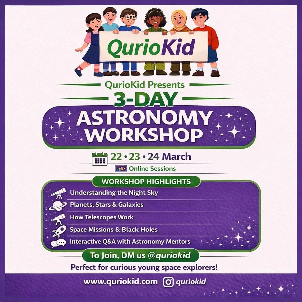 Children holding a sign that says 'QurioKid' at a 3-day online astronomy workshop, with dates March 22-24, featuring sessions on the night sky, planets, telescopes, space missions, and Q&A with astronomy mentors.