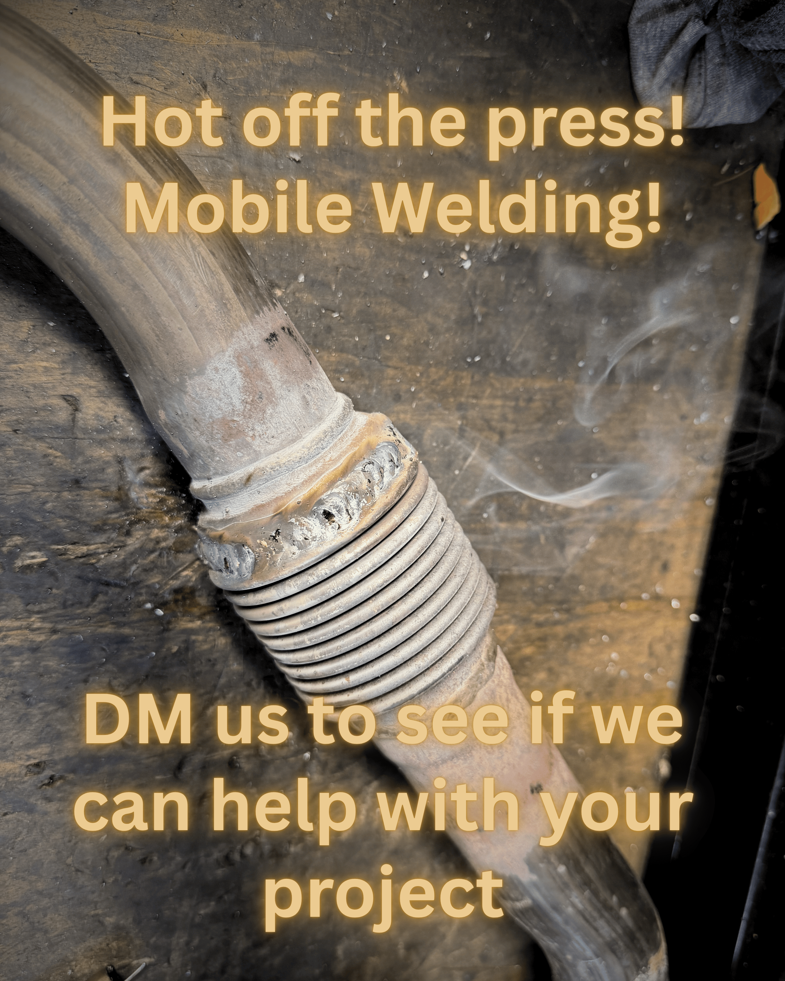 Hot off the press! Mobile Welding!.png