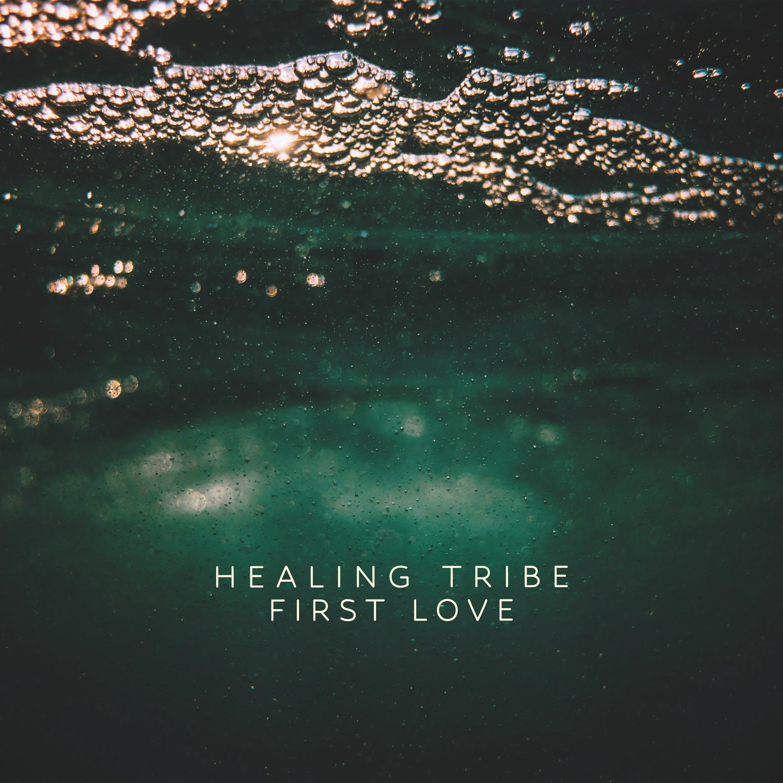 healing tribe - First Love.jpg