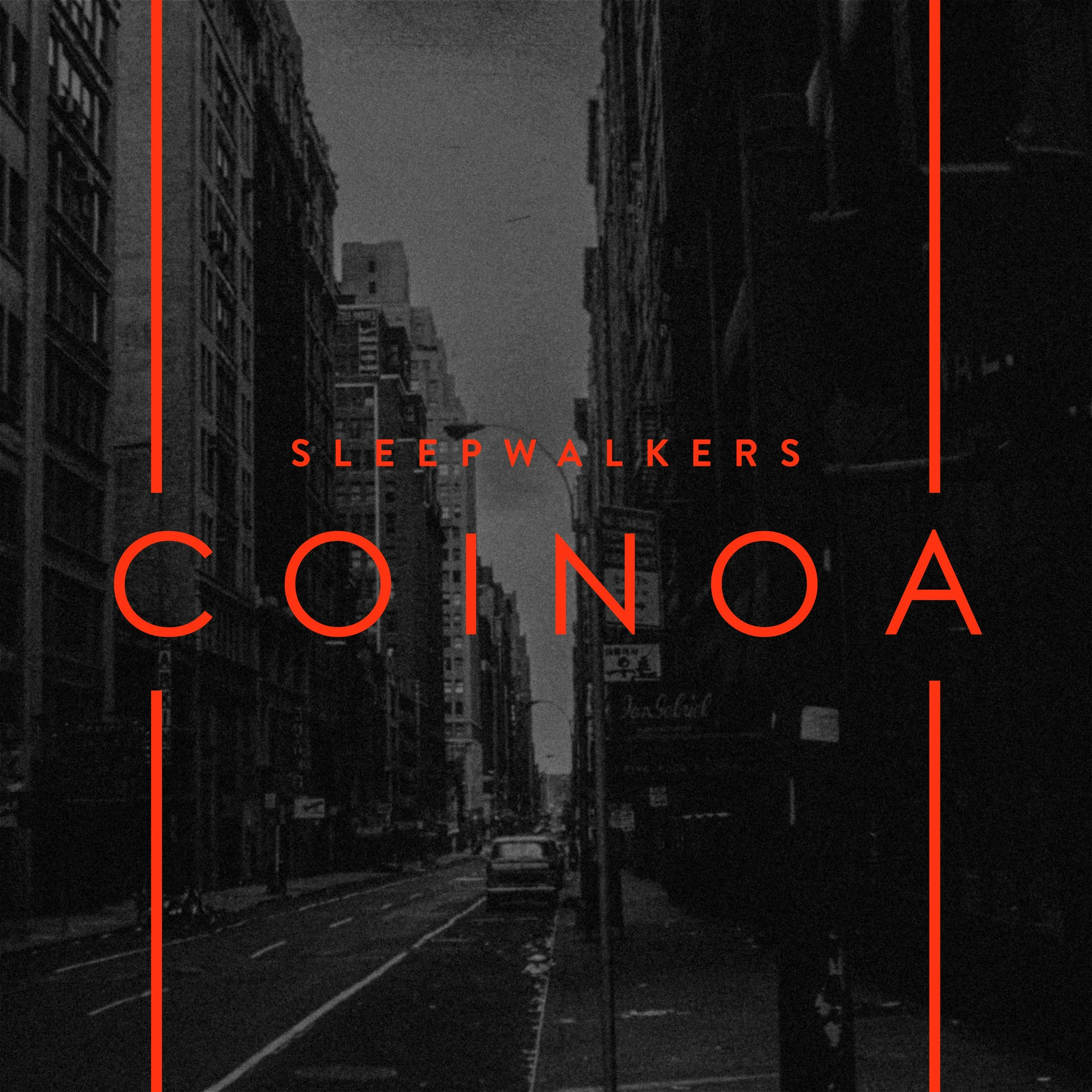 Artwork-Coinoa - Sleepwalkers copy.jpg