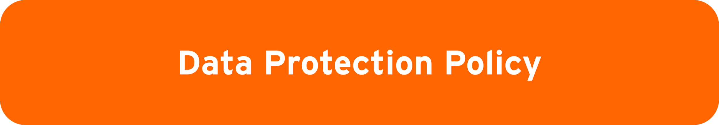 Orange button with white text that reads 'Data Protection Policy'.
