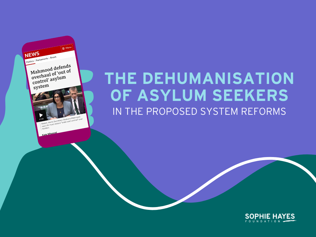 The Dehumanisation of Asylum Seekers in the Proposed System Reforms