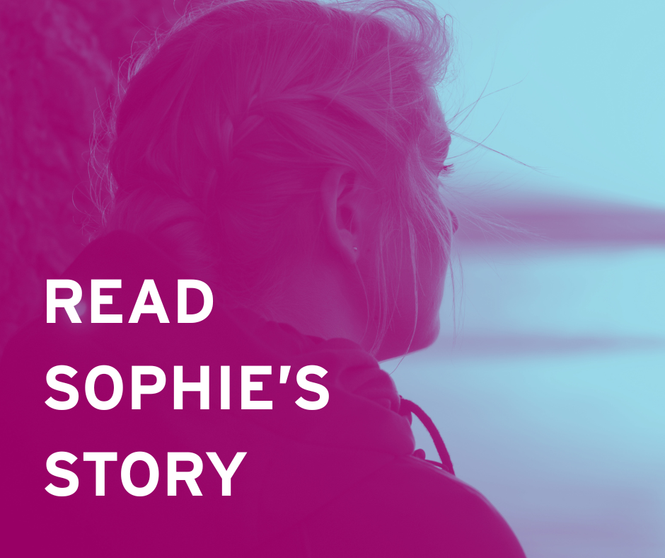 A woman with blonde hair in a braid facing away, with a landscape in the background, overlaid with text reading "Read Sophie's Story."