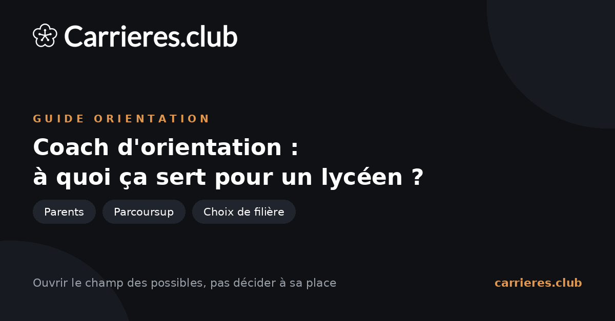 Coach d'orientation : à quoi ça sert pour un lycéen ou un étudiant ?