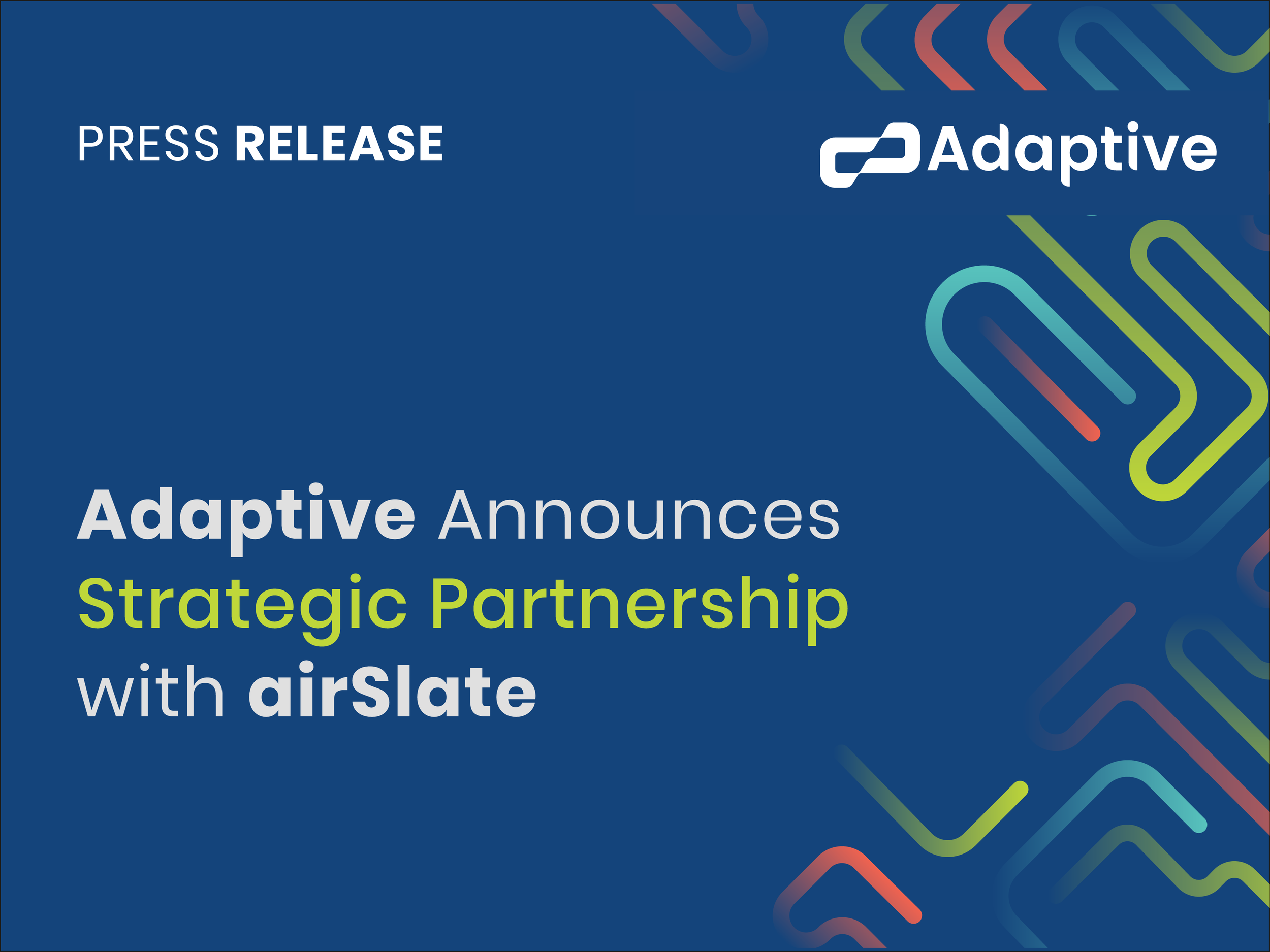 Adaptive Announces Strategic Partnership with airSlate.
