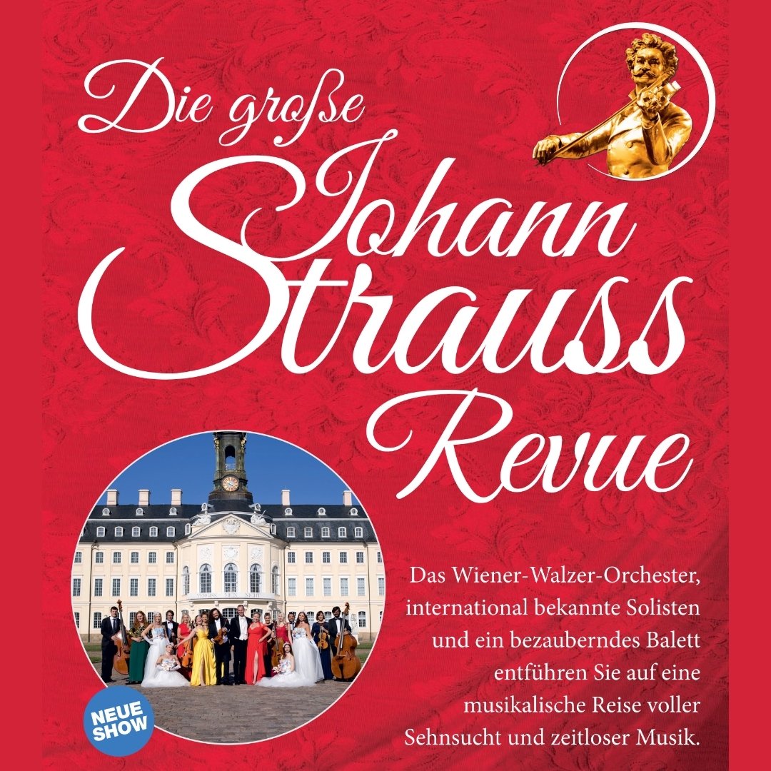 Die große Johann Strauss Revue