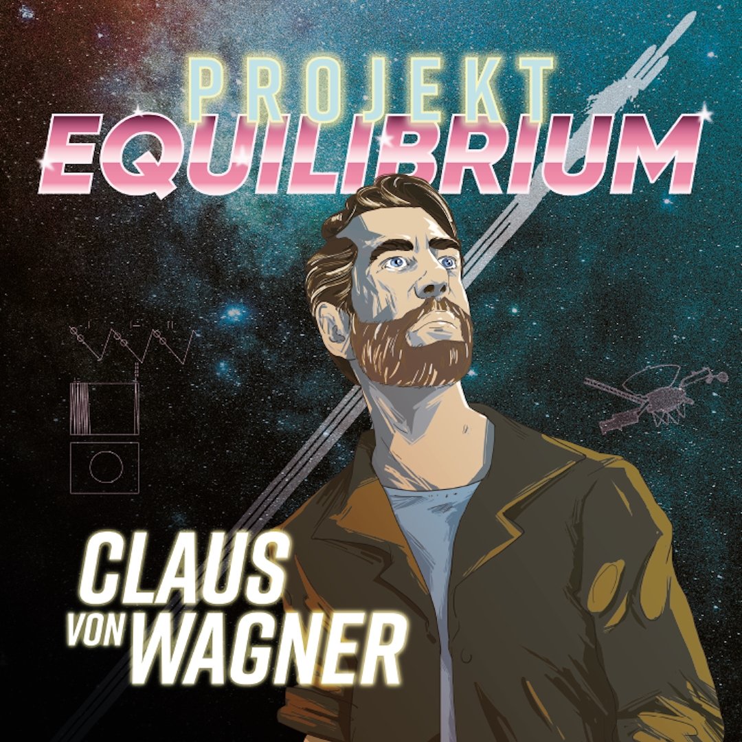 Claus von Wagner - „Projekt Equilibrium“
