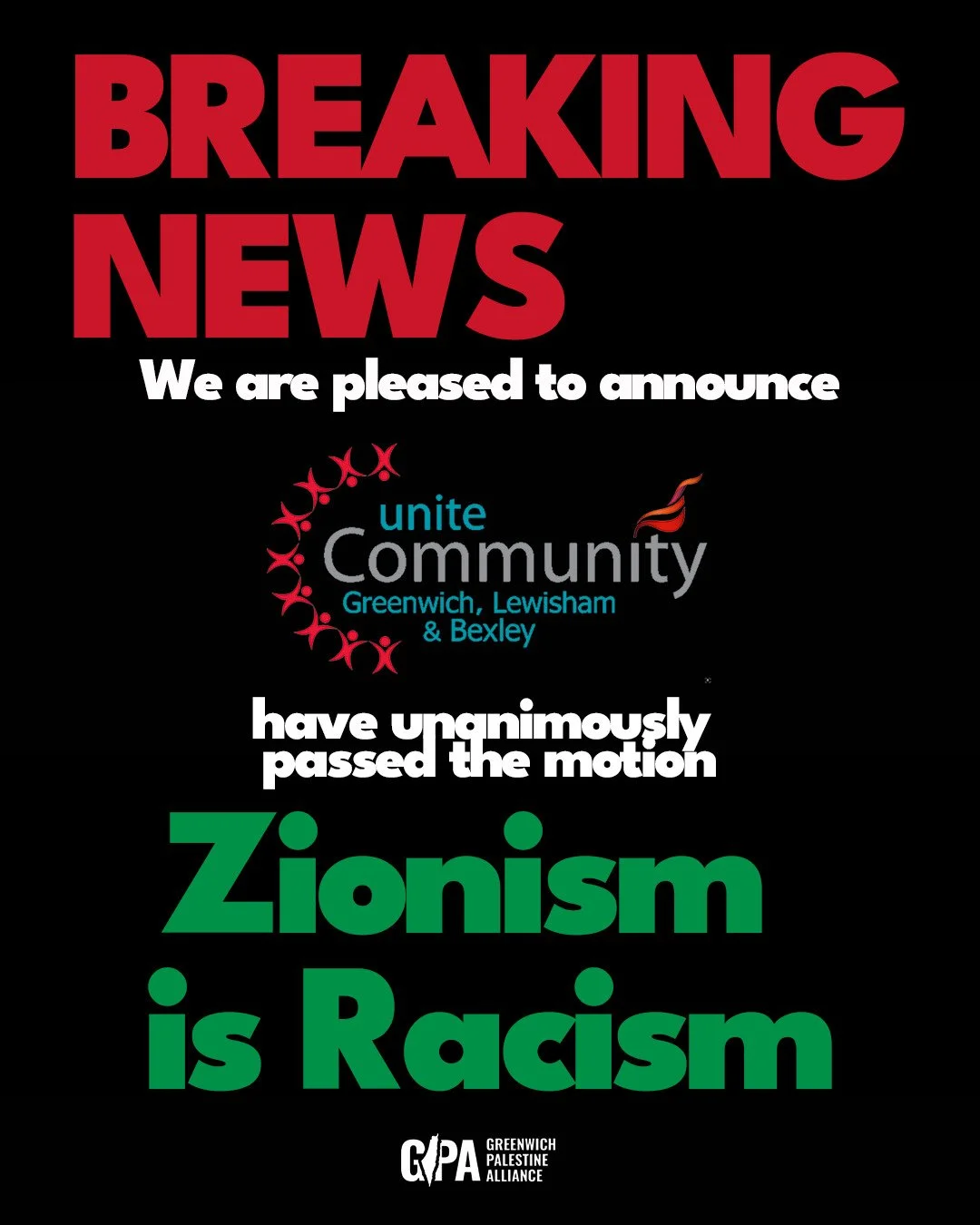Unite Community of Greenwich, Lewisham &amp; Bexley passed the motion “Zionisim is racism”