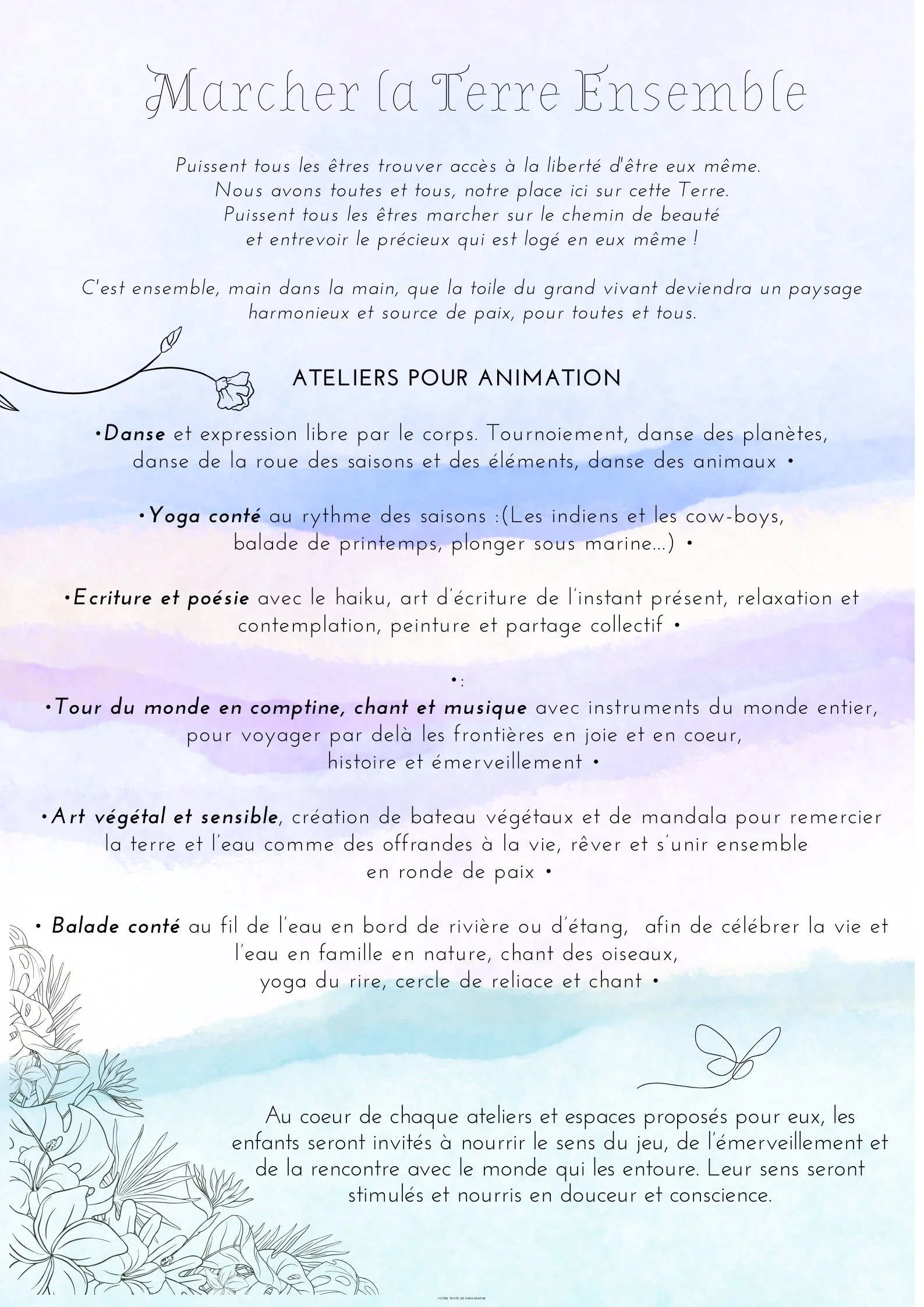 Invitations à des ateliers sur la marche en harmonie avec la nature, le yoga, l'écriture poétique et la pratique artistique, avec des illustrations de fleurs et un papillon dans un style aquarelle
