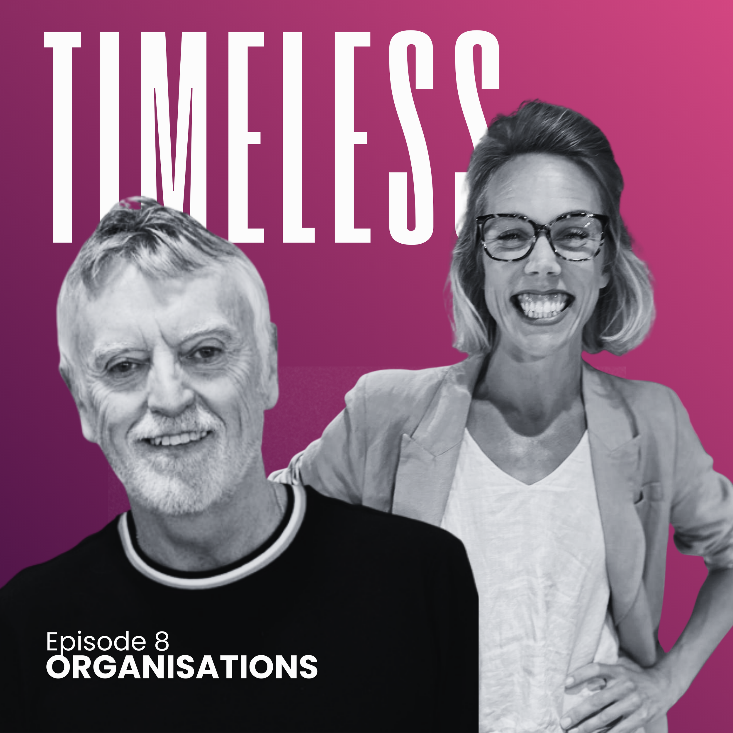 TIMELESS Ep 8 - Organisations