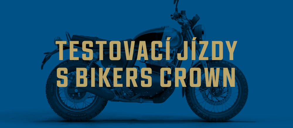 TESTOVACÍ JÍZDY 30.5.2026 s Bikers Crown