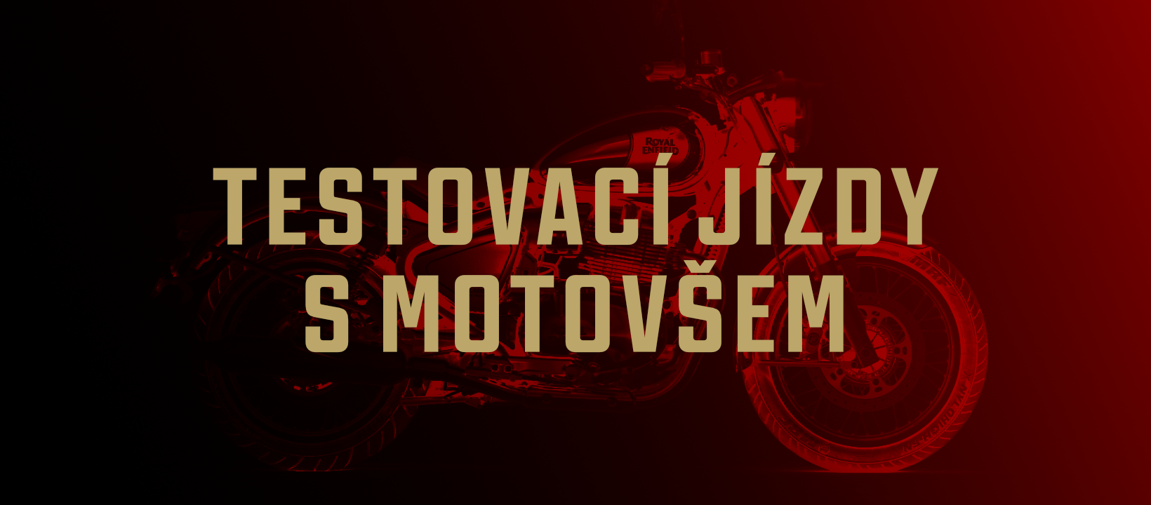 TESTOVACÍ JÍZDY 19.9.2026 s MotoVšem