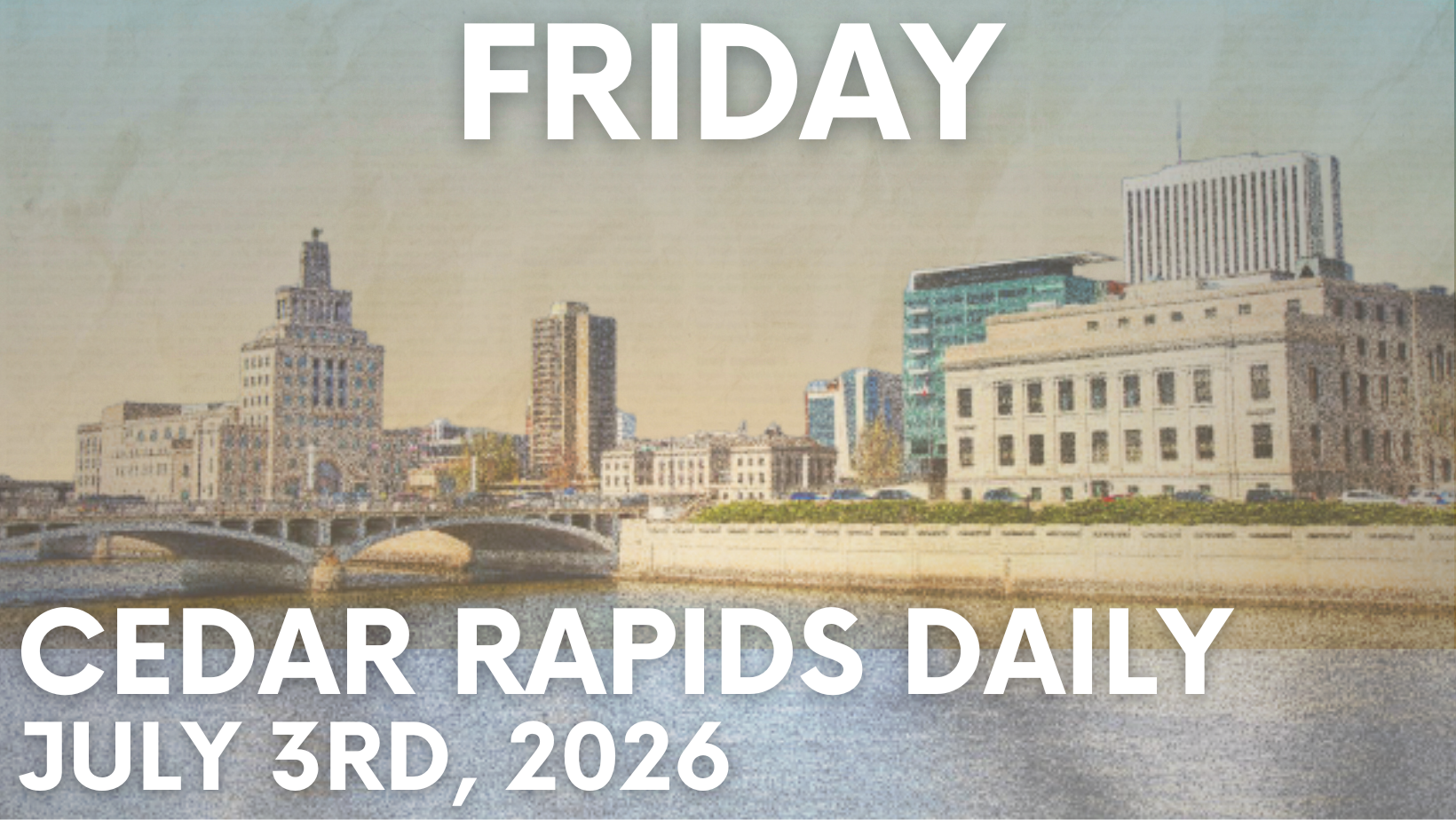 Events for Friday, July 3rd, 2026. 