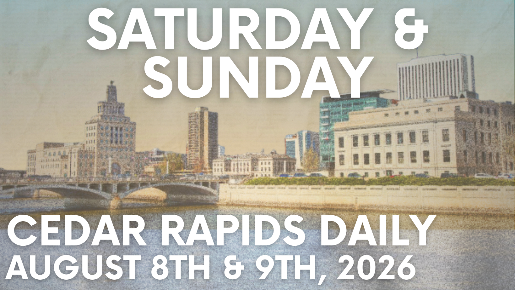 Events for Friday, August 8th, and August 9th, 2026. 