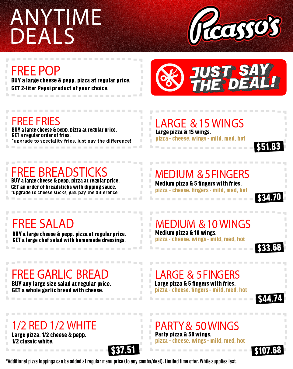 Pizza deal flyer listing various pizza options and discounts at Picasso's. Includes deals like free pop, fries, breadsticks, salad, garlic bread, and large pizzas with wings for different prices.