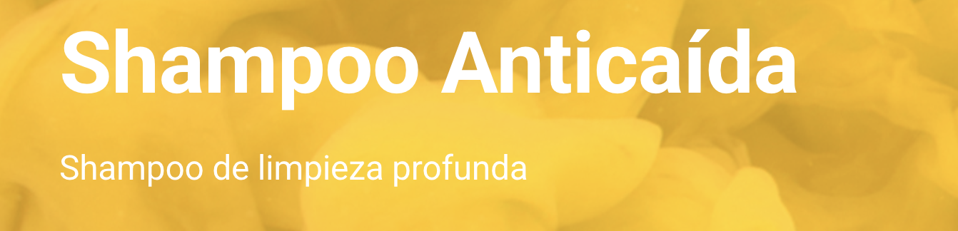 Shampoo anticaída