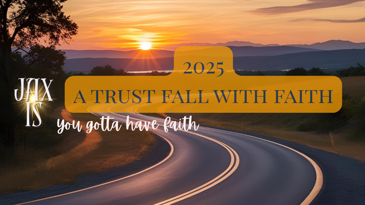 2025 requires that we have FAITH