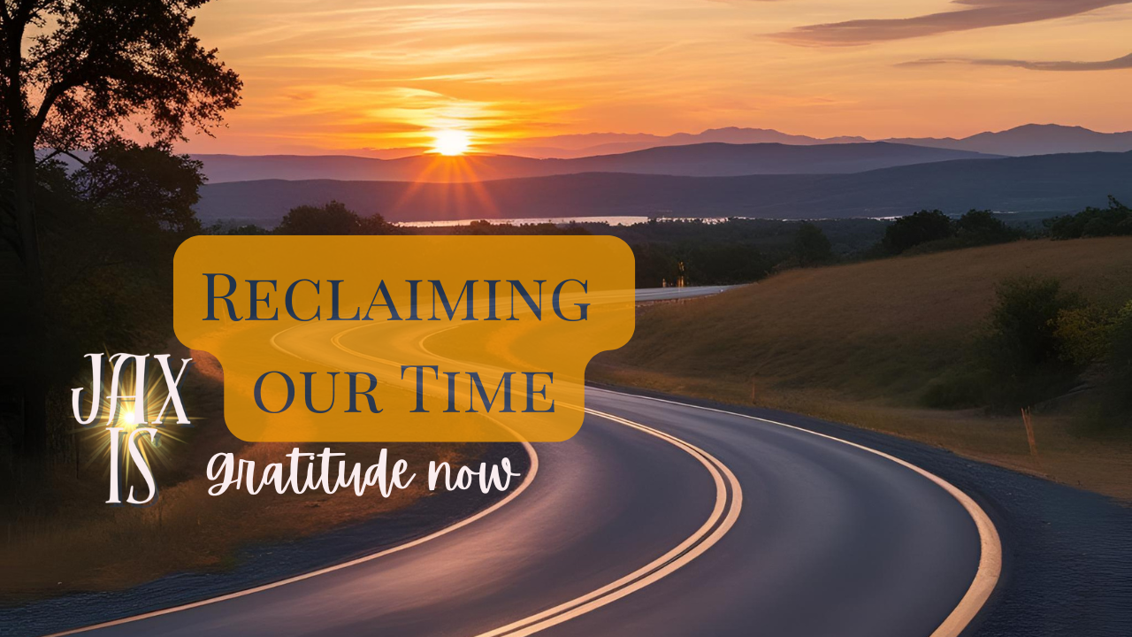 Reclaiming Our Time (Hat Tip to Maxine Waters)