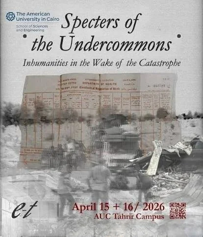 Specters of the Undercommons - American University of Cairo