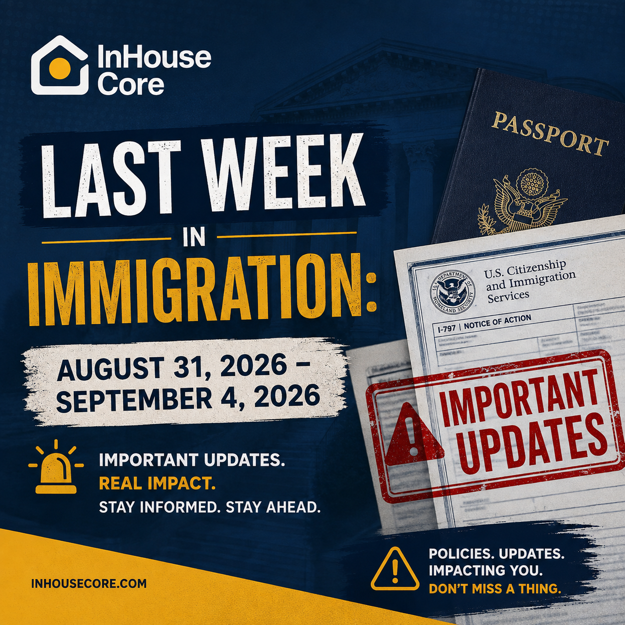 Last Week in U.S. Immigration: What Actually Changed (Aug 31–Sep 4, 2026)
