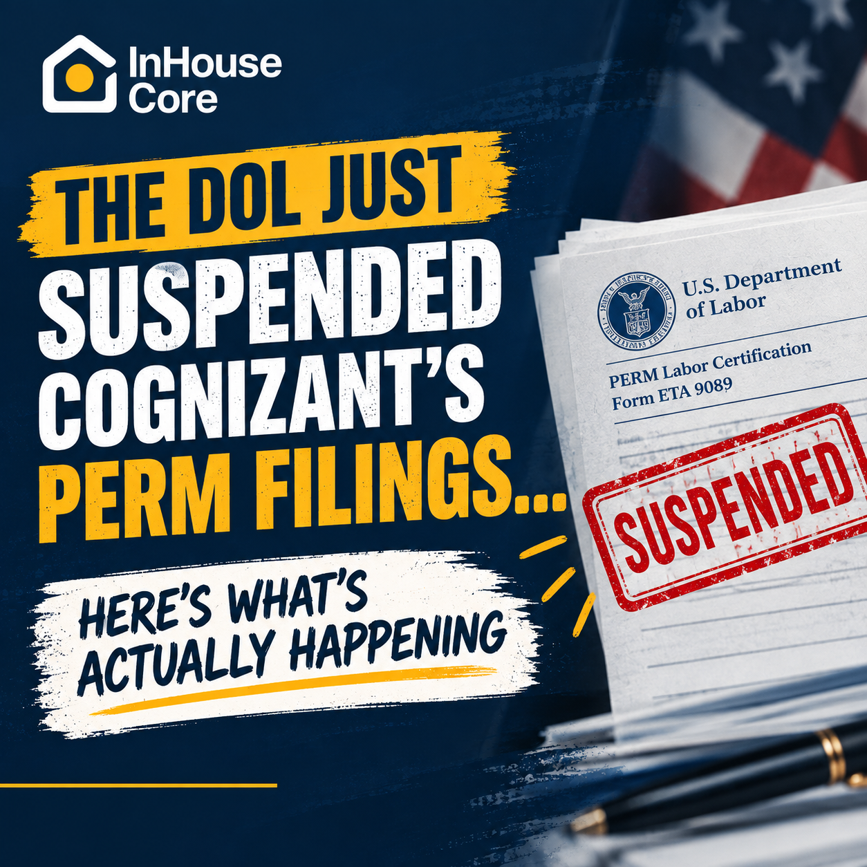 The DOL Just Suspended Cognizant's PERM Filings… Here's What's Actually Happening