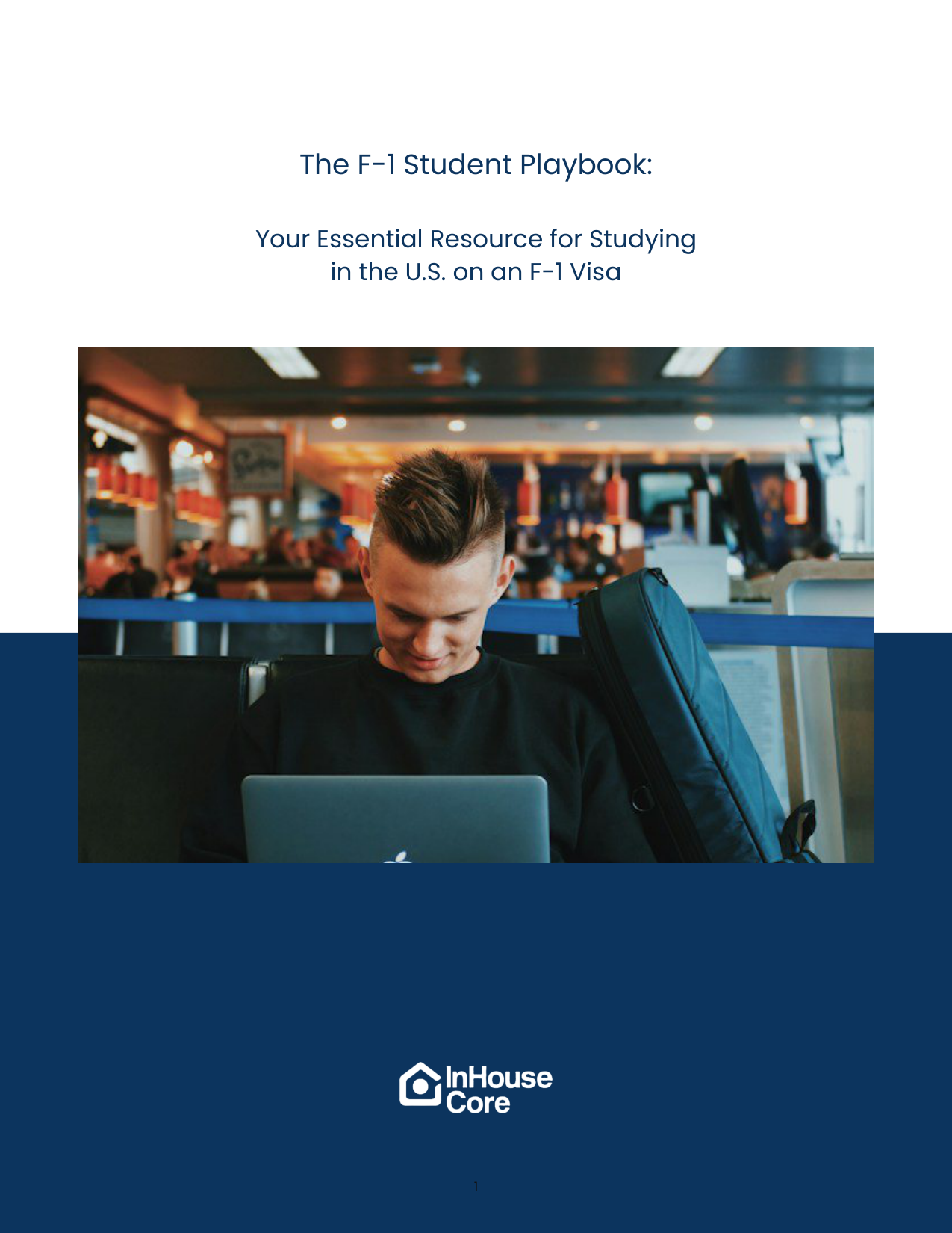 The F-1 Student Playbook