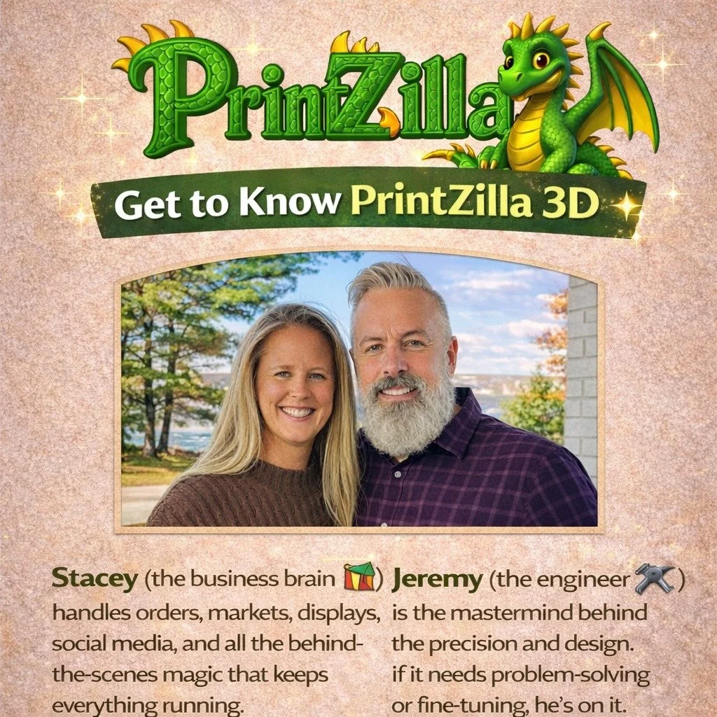 ✨ Get to Know PrintZilla 3D ✨

Where imagination takes shape, one layer at a time.

What started as a small pandemic hobby quickly turned into something so much bigger &mdash; a passion for creativity, innovation, and bringing ideas to life through 3