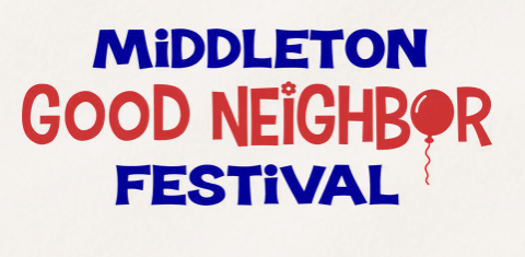 MIDDLETON GOOD NIEGHBOR FESTIVAL
