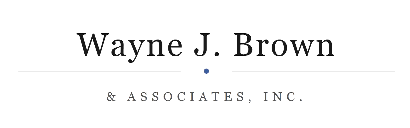 Wayne J. Brown &amp; Associates, Inc.