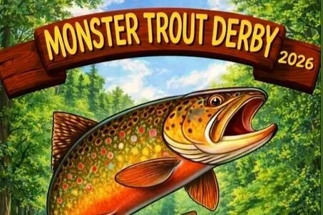 April 4 - Monster Trout Derby
