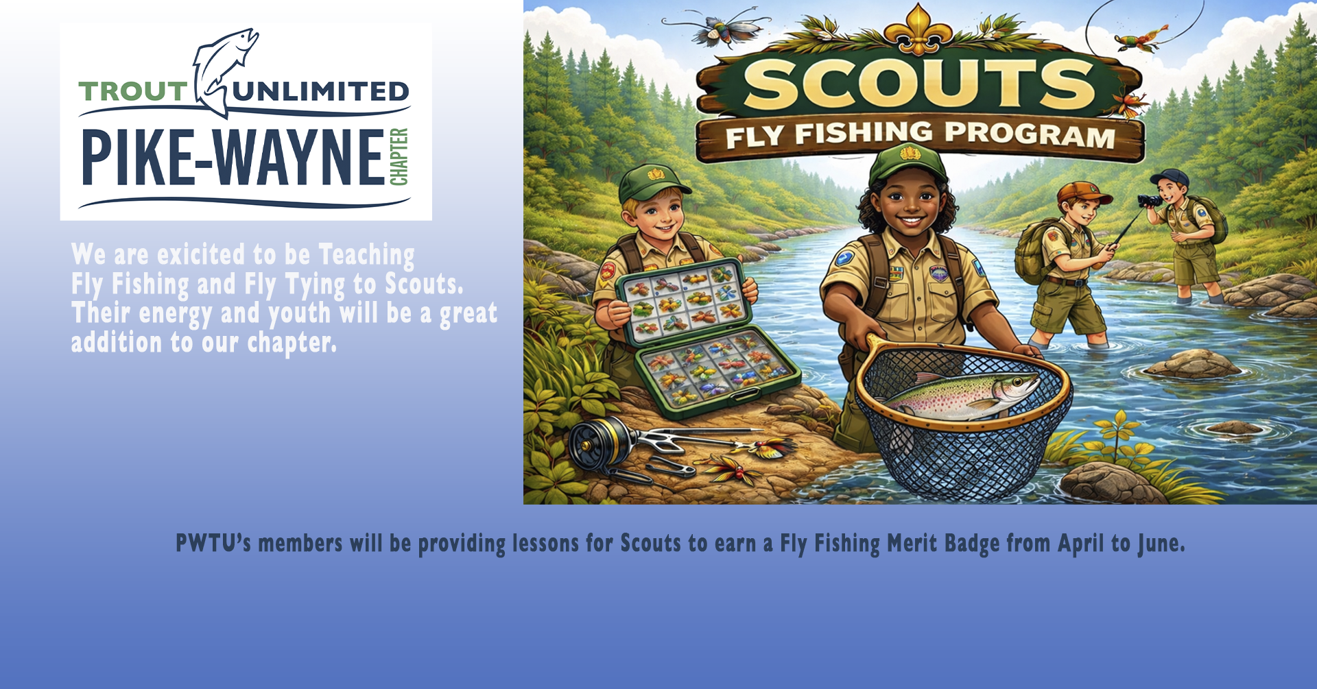 April / July- FLY Fishing Merit Badge