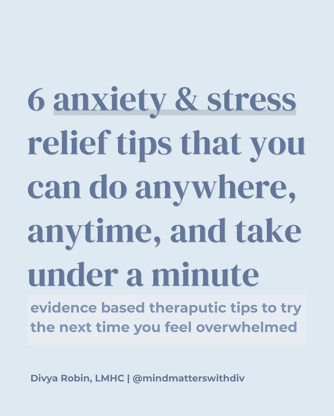 Anxiety anxiety anxiety. We've all been there. Overwhelmed, stressed, breathing heavily, catastrophizing, and wanting some relief.

Here's a round-up of some of my favorite ways to regulate anxiety. They're quick, effective, evidence-based (all roote