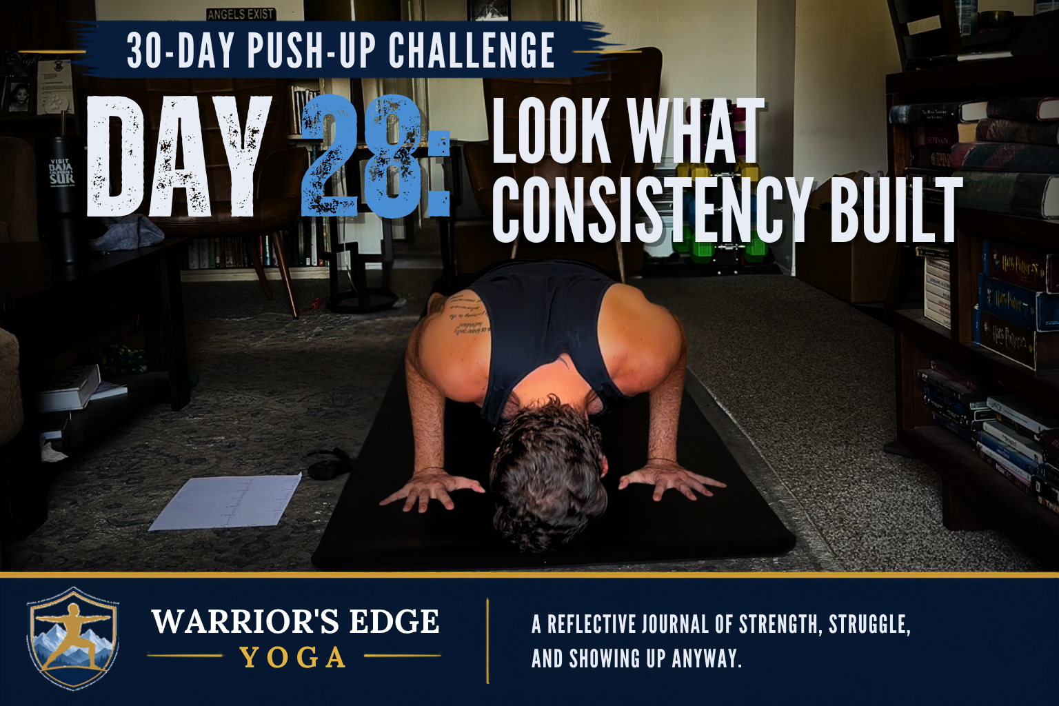 Day 28: Look What Consistency Built