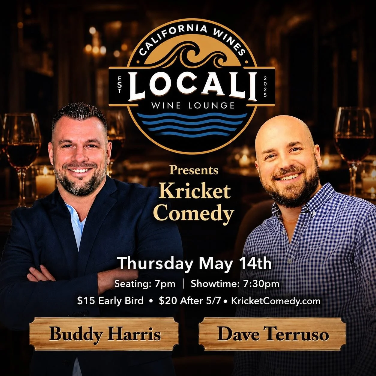 COMEDY NIGHT

Come laugh with us! @Kricket Comedy returns to LoCali for Comedy Night this Thursday, 5/14!

Grab your friends, claim your seats early, and enjoy a night filled with hilarious stand-up in the perfect intimate setting. 

📍 LoCali - 123 