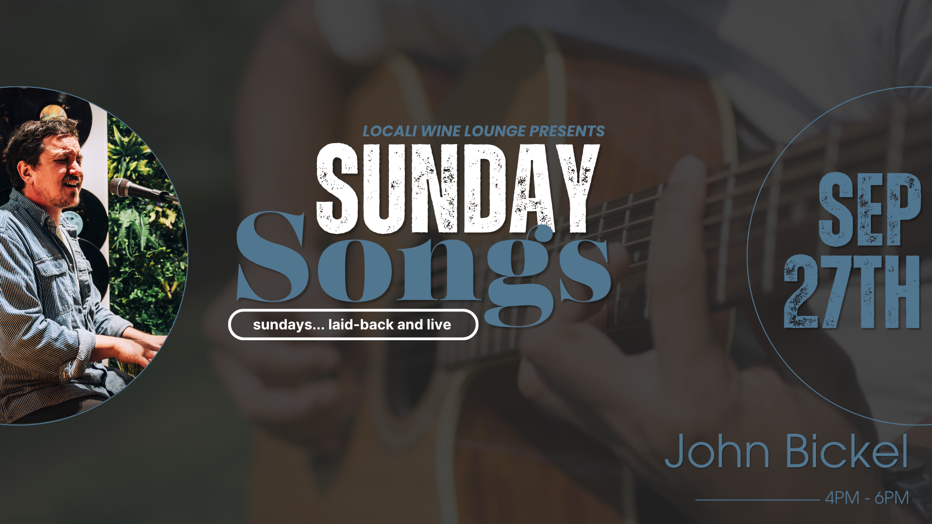 Sunday Songs with John Bickel