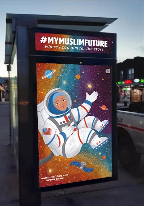 A digital advertisement on a city bus stop display featuring a female astronaut in colorful space with planets and stars background. The text reads '#MYMUSLIMFUTURE where I can aim for the stars'.