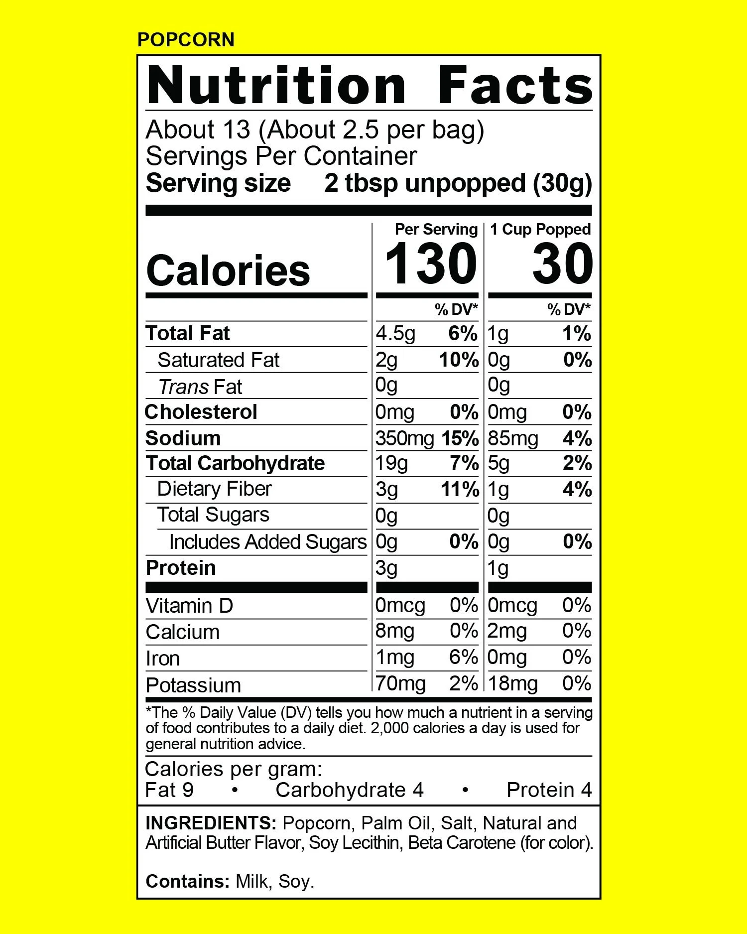 Yellow popcorn bag with nutrition facts label showing serving size, calories, and nutrient information for popcorn. The label lists ingredients including popcorn, palm oil, salt, butter flavor, soy lecithin, and beta carotene.