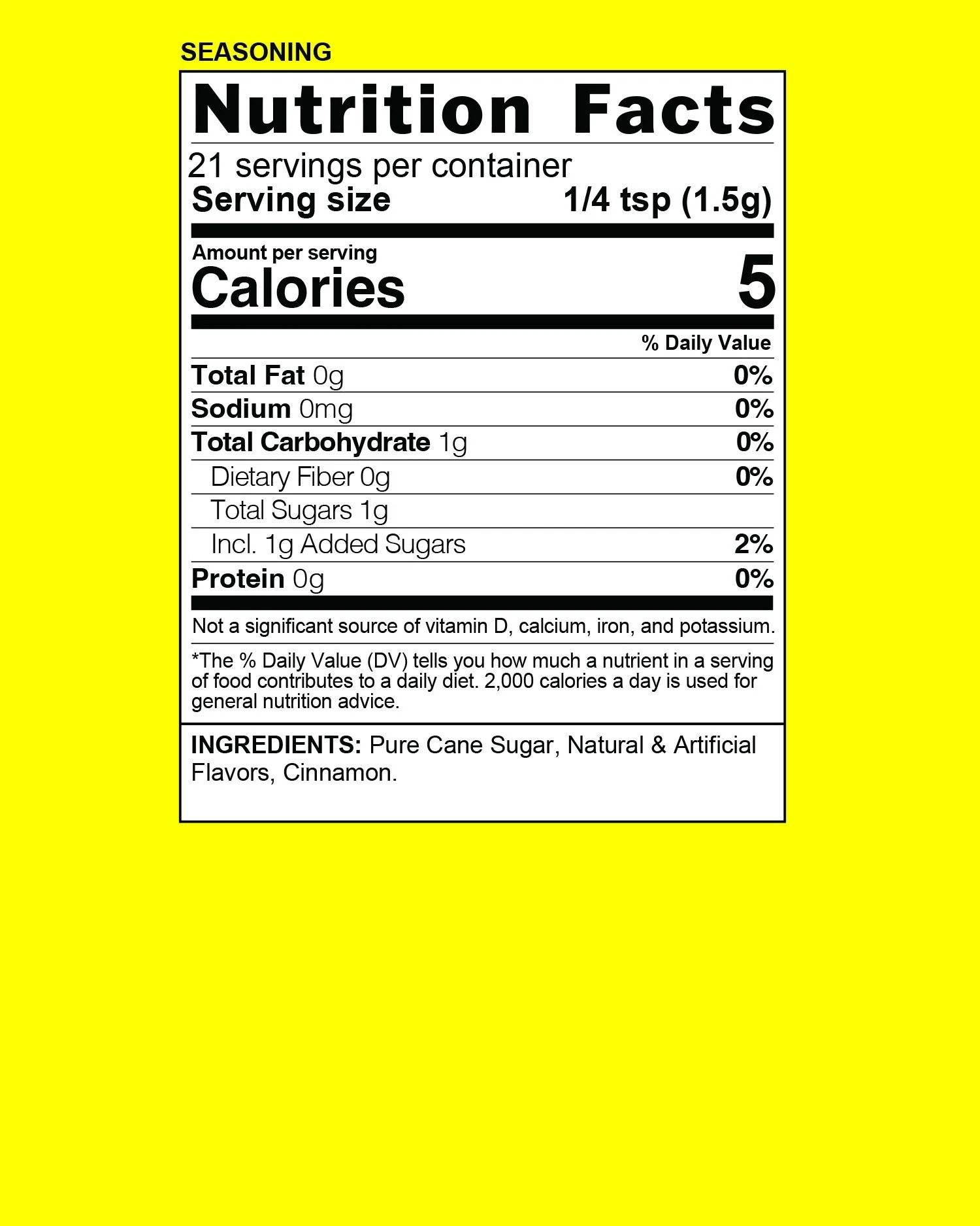 Back of a yellow food package with nutrition facts and ingredients list for cinnamon flavored sugar.