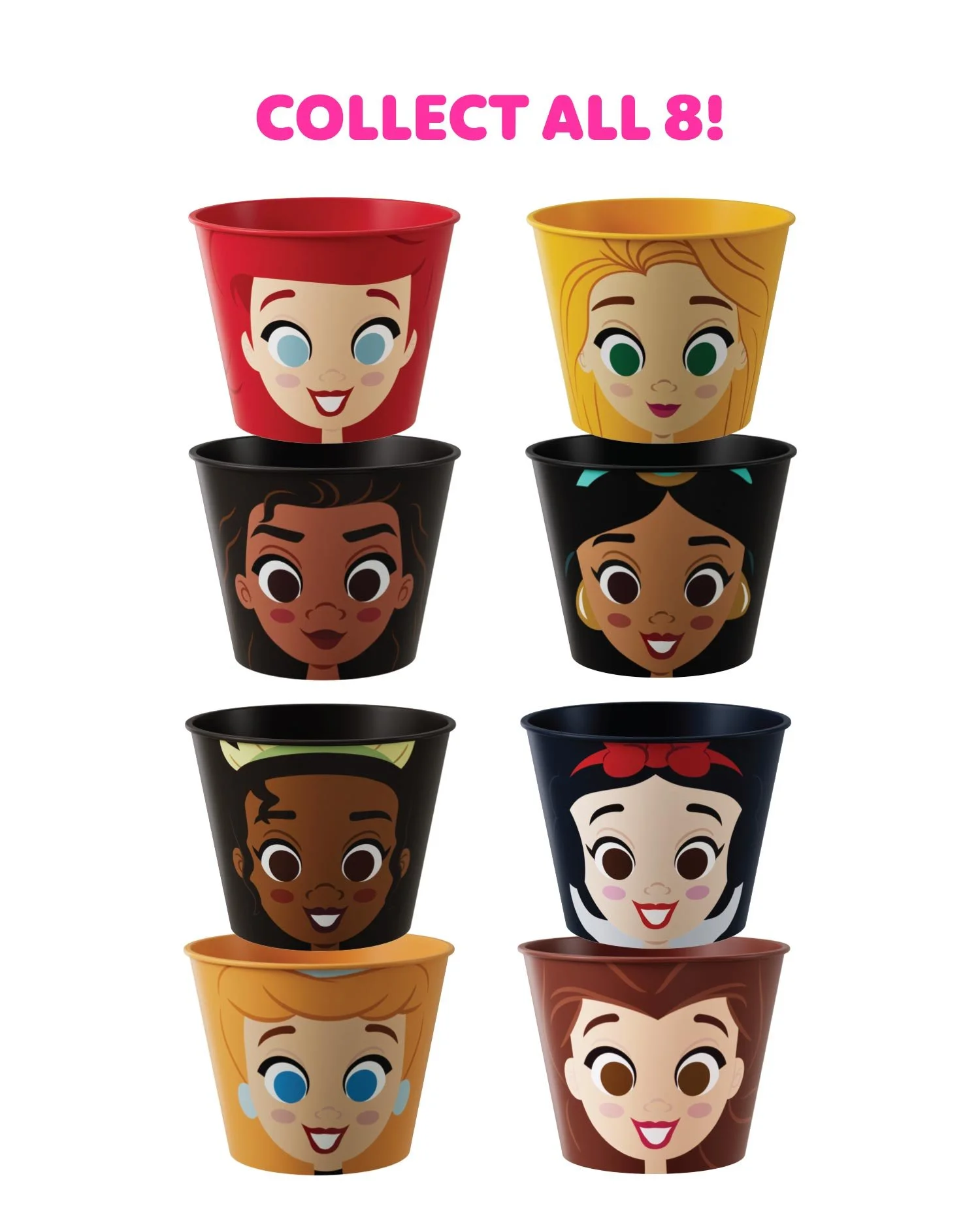 Six colorful cups with illustrated faces of diverse women, arranged in two columns; pink text above stating "Collect All 8!"